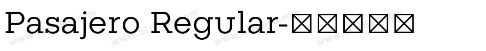 Pasajero Regular字体转换